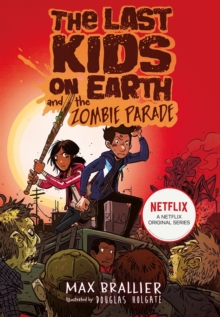 Image for The last kids on Earth and the zombie parade