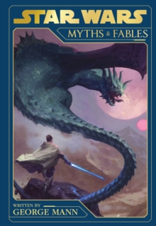 Image for Star Wars Myths and Fables