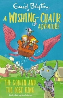 Image for A Wishing-Chair Adventure: The Goblin and the Lost Ring