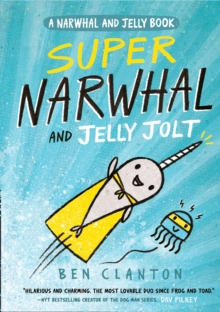 Image for Super Narwhal and Jelly Jolt (Narwhal and Jelly 2)
