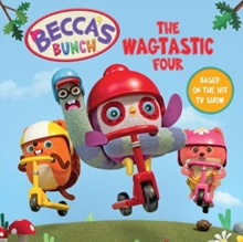 Image for Becca's Bunch: The Wagtastic Four