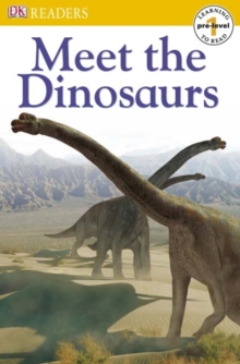 Image for Meet the Dinosaurs
