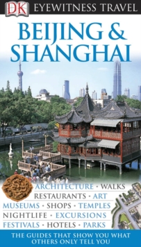 Image for DK Eyewitness Travel Guide: Beijing & Shanghai