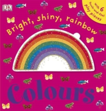 Image for Bright, shiny, rainbow colours
