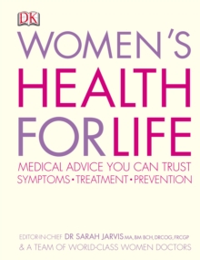 Image for Women's health for life: medical advice you can trust, symptoms, treatment, prevention