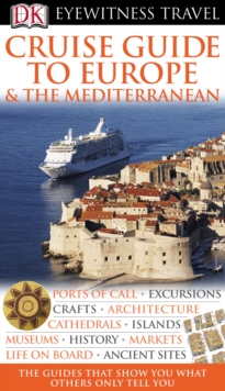 Cruise guide to Europe & the Mediterranean. - Kindersley, Dorling
