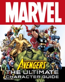 Image for Marvel Avengers the Ultimate Character Guide