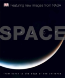 Image for Space: from Earth to the edge of the Universe