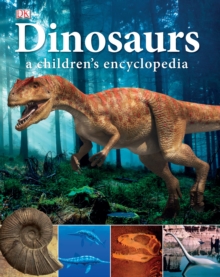Image for Dinosaurs a Children's Encyclopedia