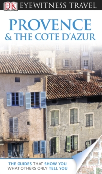 Image for DK Eyewitness Travel Guide: Provence & the Cote d'Azur