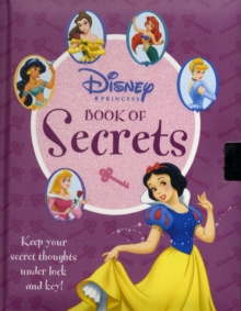 Image for Disney Princess Book of Secrets