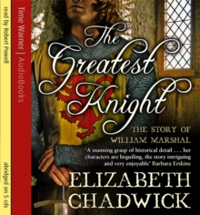 Image for The Greatest Knight : The Story of William Marshal