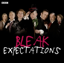 Bleak Expectations: The Complete First Series