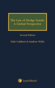 The Law of Hedge Funds – A Global Perspective