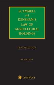 Image for Scammell, Densham & William's law of agricultural holdings