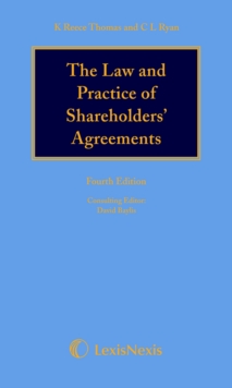 Reece Thomas & Ryan: The Law and Practice of Shareholders' Agreements