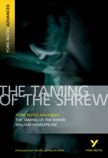 Image for Taming of the Shrew: York Notes Advanced everything you need to catch up, study and prepare for and 2023 and 2024 exams and assessments