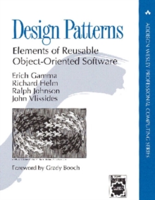 Valuepack: Design Patterns:Elements of Reusable Object-Oriented Software with Applying UML and Patterns:An Introduction to Object-Oriented Analysis and Design and Iterative Development