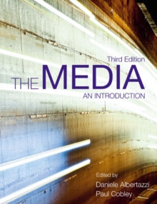 Image for The media  : an introduction