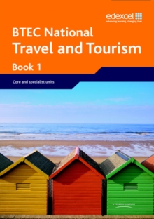 Image for BTEC National travel and tourismBook 1,: Core and specialist units