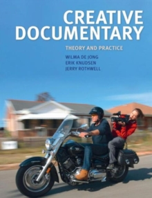 Creative Documentary: Theory and Practice