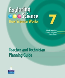 Image for Exploring Science : How Science Works Year 7 Teacher and Technician Planning Guide
