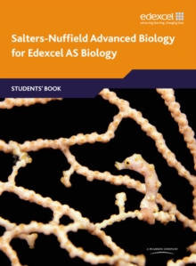 Image for Salters-Nuffield advanced biology for Edexcel AS biology: Students' book