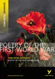 Image for Poetry of the First World War: York Notes Advanced everything you need to catch up, study and prepare for and 2023 and 2024 exams and assessments