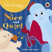 Image for In the Night Garden: Nice and Quiet