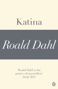 Image for Katina (A Roald Dahl Short Story)
