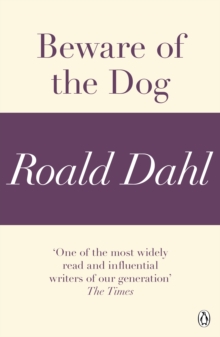 Image for Beware of the Dog (A Roald Dahl Short Story)