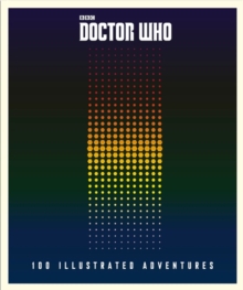 Image for Doctor Who  : 100 illustrated adventures