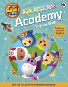 Go Jetters Academy Activity Book