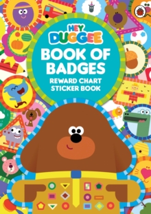 Image for Hey Duggee: Book of Badges : Reward Chart Sticker Book