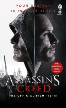 Image for Assassin's Creed: The Official Film Tie-In