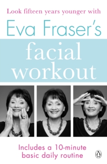 Image for Eva Fraser's Facial Workout