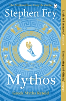 Mythos: The Greek Myths Retold