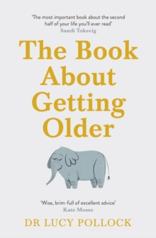 Image for The book about getting older (for people who don't want to talk about it)