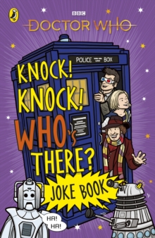 Doctor Who: Knock! Knock! Who’s There? Joke Book