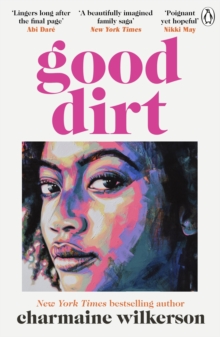 Good Dirt - Wilkerson, Charmaine