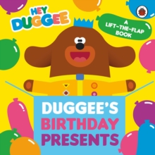 Image for Duggee's birthday presents  : a lift-the-flap book