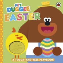 Hey Duggee: Easter: A Touch-and-Feel Playbook