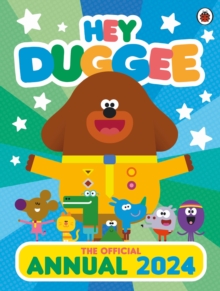 Image for Hey Duggee: The Official Hey Duggee Annual 2024