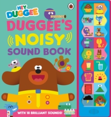 Image for Hey Duggee: Duggee's Noisy Sound Book