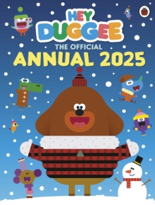 Image for Hey Duggee: The Official Hey Duggee Annual 2025