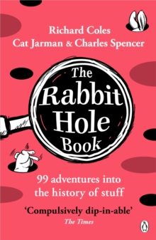 The Rabbit Hole Book - Coles, Richard