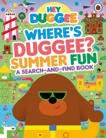 Hey Duggee: Where’s Duggee? Summer Fun by Hey Duggee cover image