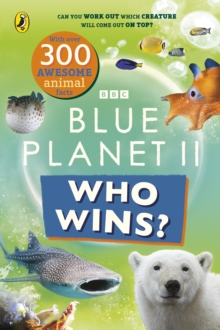 Image for Who Wins? Blue Planet II