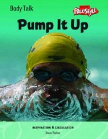 Image for Freestyle Body Talk: Pump It Up! Hardback