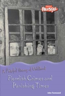 Image for Fiendish crimes and punishing times